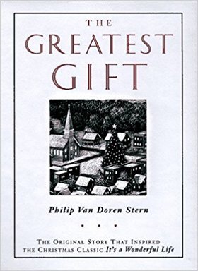 The Greatest Gift by Philip Van Doren Stern